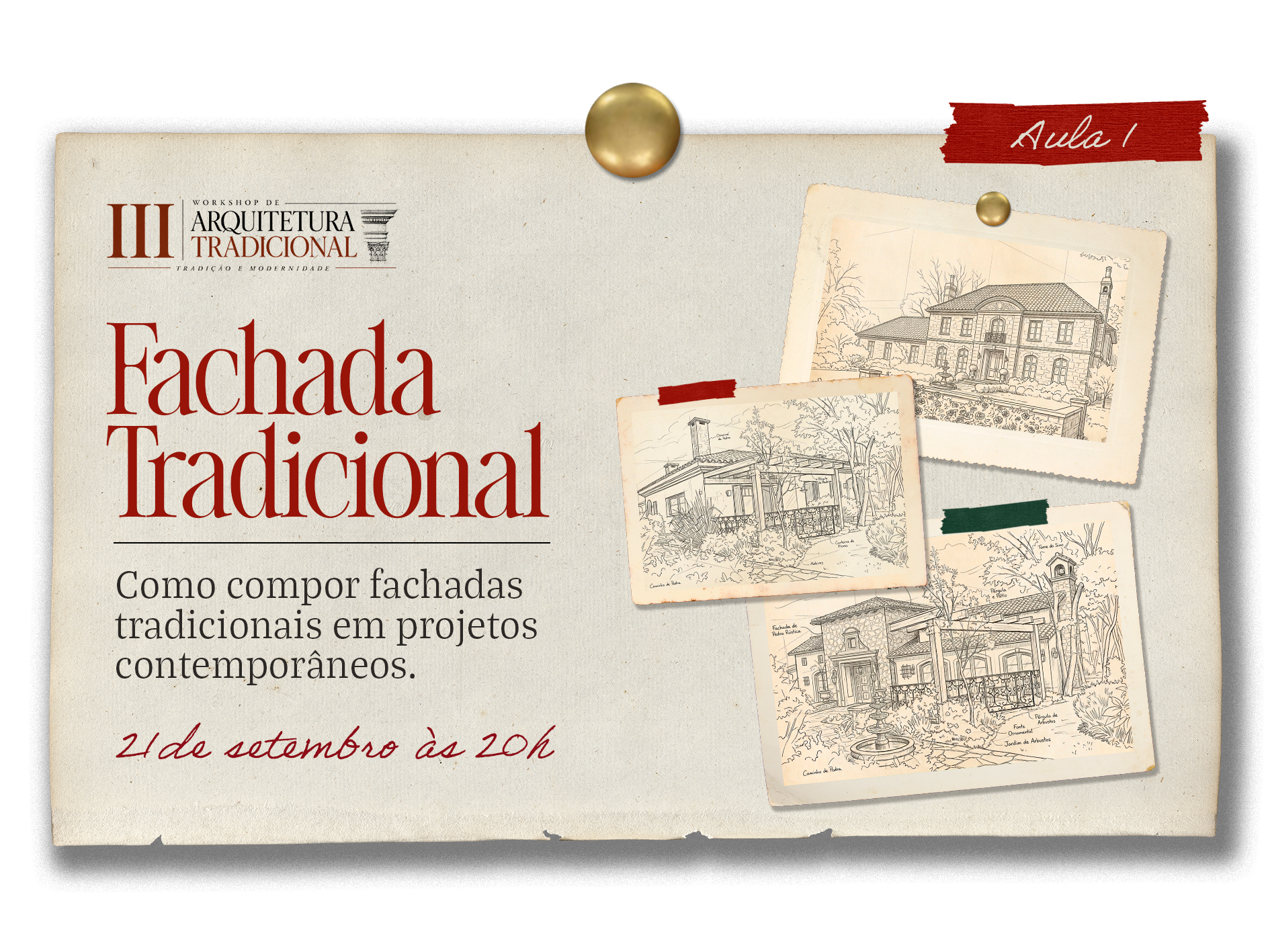 Dia 1 — Fachada Tradicional